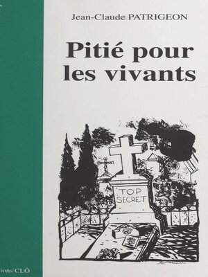 cover image of Pitié pour les vivants